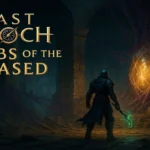 Last Epoch: Tombs of the Erased – A második szezon lenyűgöző újdonságai